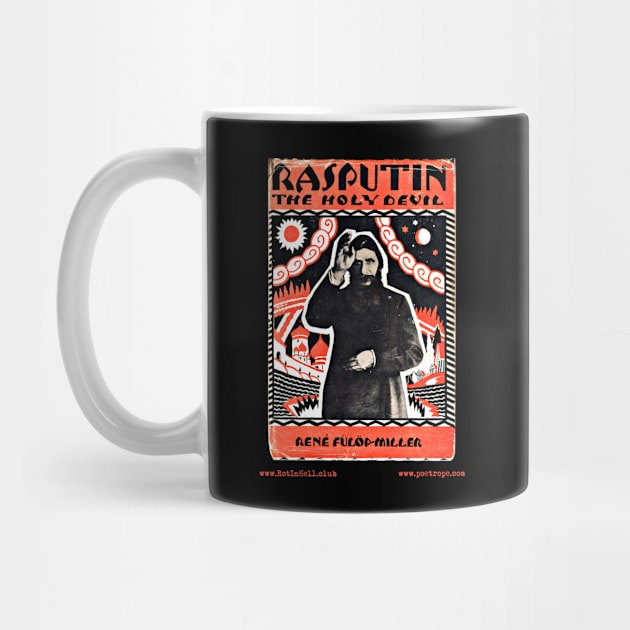 RASPUTIN – THE HOLY DEVIL by Rene Fulop-Miller –– Mug & Travel Mug by Rot In Hell Club